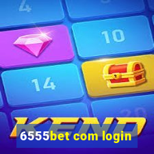 6555bet com login